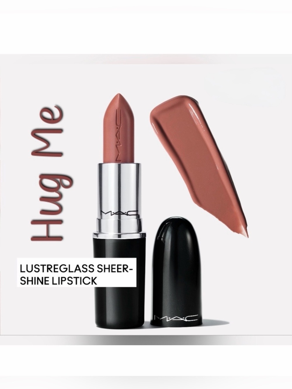 Hug Me Lustreglass Lipstick Mac Cosmetics Brand New in Box Authentic Full Size